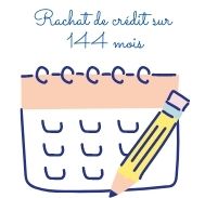 Rachat de crédit sur 12 ans et 15 ans est-ce possible ?