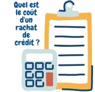 Quel est le coût d’un rachat de crédit ?