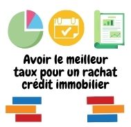 Comment le taux d’un rachat crédit immobilier est-t-il calculé par les courtiers ?