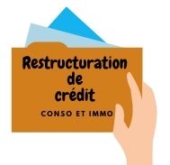 Comment restructurer un prêt immo et un crédit à la consommation ?