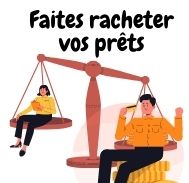 Faire racheter ses prêts quelles étapes ?