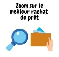 Etapes pour la recherche du meilleur rachat de prêts en 2024