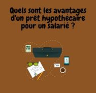 Est-il avantageux d’obtenir un prêt hypothécaire en tant que salarié ?